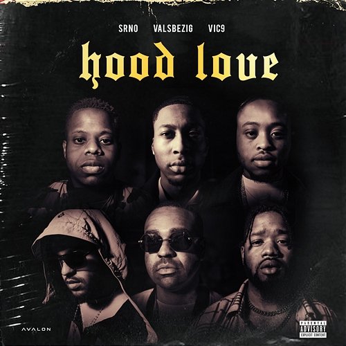 Hood Love SRNO feat. ValsBezig, Vic9