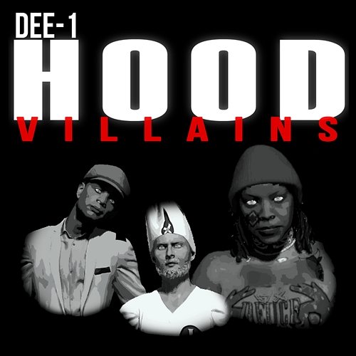 Hood Villains Dee-1