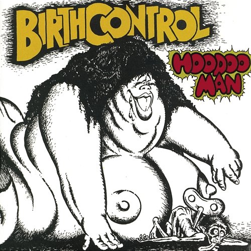 Hoodoo Man Birth Control