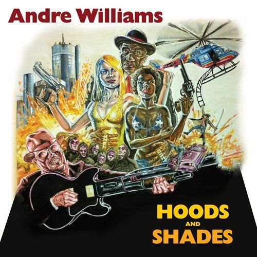 Hoods And Shades Williams Andre