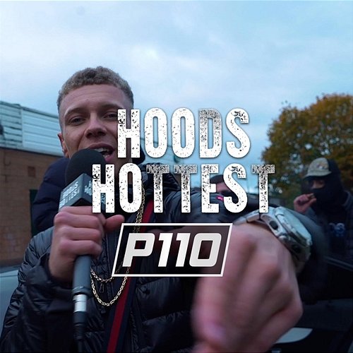 Hoods Hottest Zeph feat. P110