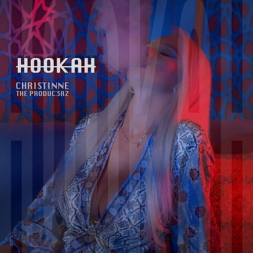 Hookah Christinne, The Produc3rz