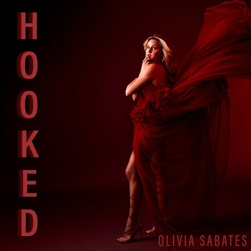 Hooked Olivia Sabates feat. Jesaiah