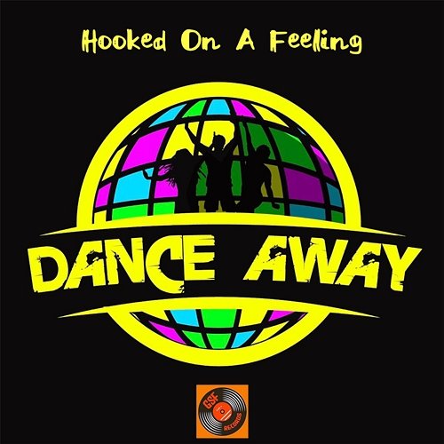 Hooked On A Feeling Rasmus Raz Lindvall, DANCE AWAY