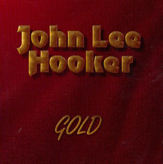 HOOKER JL GOLD Hooker John Lee