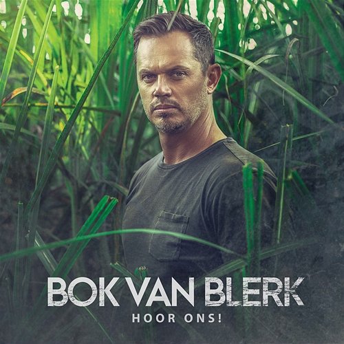 Hoor Ons! Bok van Blerk