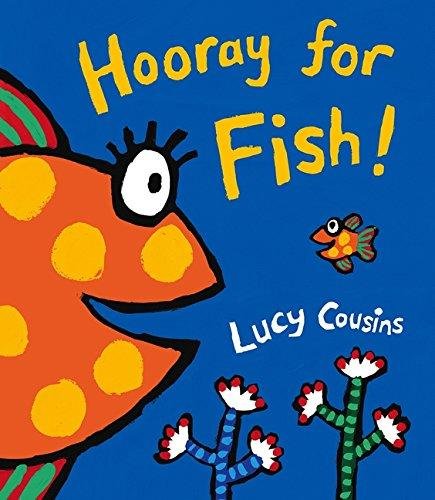 Hooray for Fish! Cousins Lucy