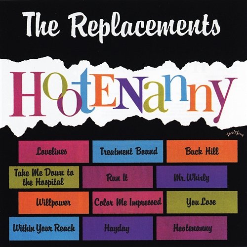 Hootenanny The Replacements
