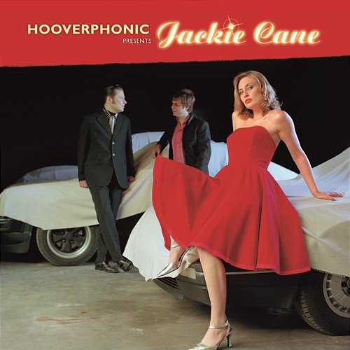 Hooverphonic presents Jackie Cane Hooverphonic