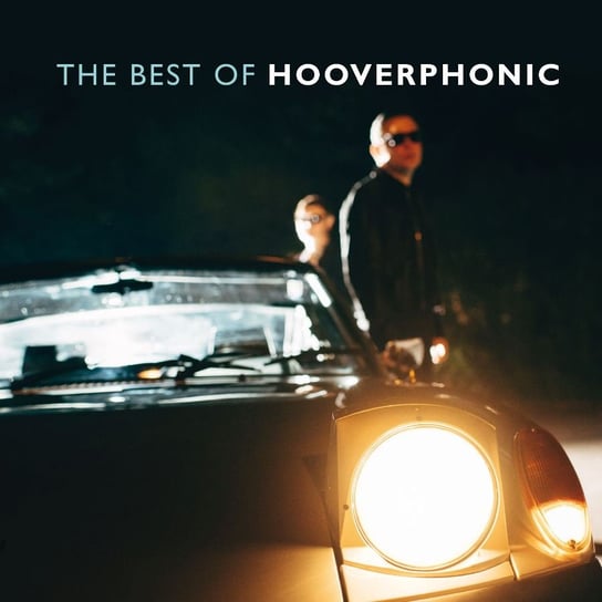 Hooverphonic: The Best Of Hooverphonic