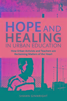 Hope and Healing in Urban Education Ginwright Shawn
