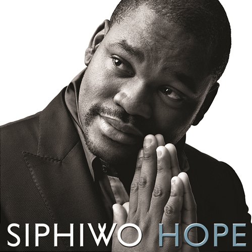 Hope Siphiwo Feat. Nelson Mandela
