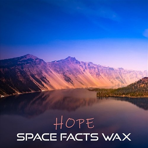 Hope Space Facts Wax