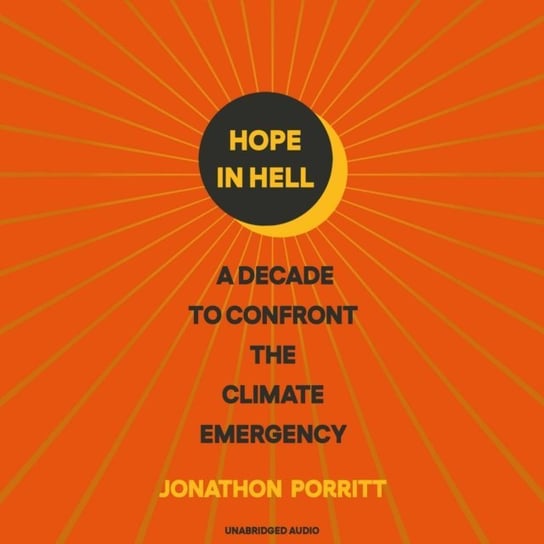 Hope in Hell Porritt Jonathon