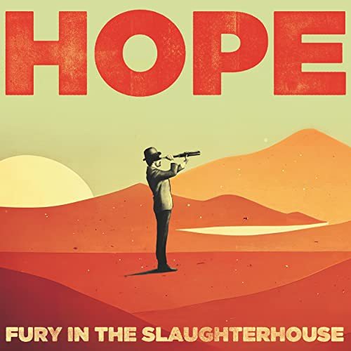 Hope (Limitierte Deluxe-Fan-Edition) Fury In The Slaughterhouse