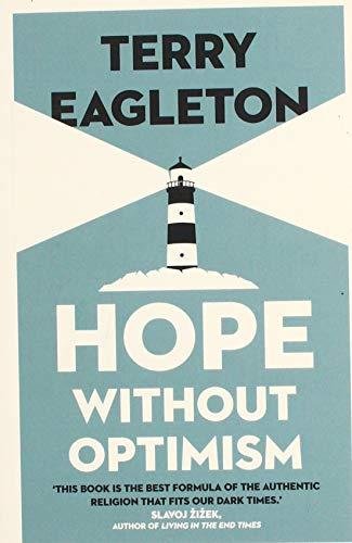 Hope Without Optimism Eagleton Terry