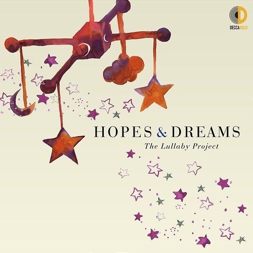 Hopes & Dreams: The Lullaby Project Various Artists