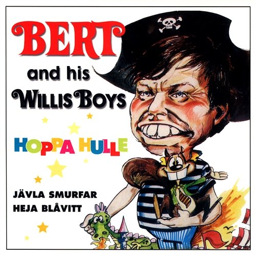Hoppa Hulle Bert & His Willis Boys