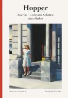 Hopper: Amerika - Licht und Schatten eines Mythos Hopper Edward, Ottinger Didier
