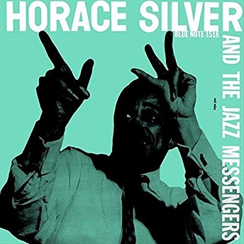 Horace Silver And The Jazz Messengers Silver Horace