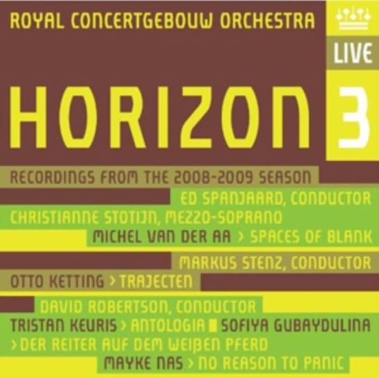Horizon 3: Recordings from the 2008-2009 Season RCO Live