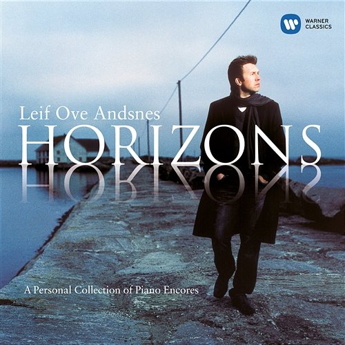 Horizons - A Personnal Collection of Piano Encores Leif Ove Andsnes