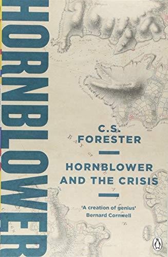 Hornblower and the Crisis Forester C.S.