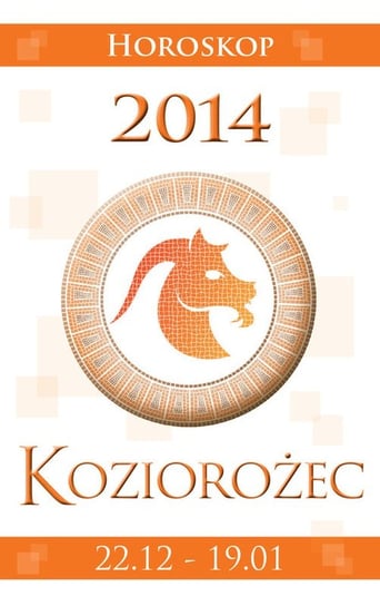 Horoskop 2014. Koziorożec Krogulska Miłosława, Podlaska-Konkel Izabela