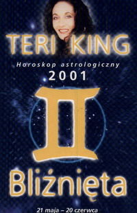 Horoskop Astrologiczny Bliźnięta 2001 King Teri