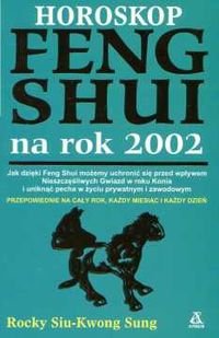 HOROSKOP FENG SHUI NA ROK 2002 Siu Kuong Sung Rocky