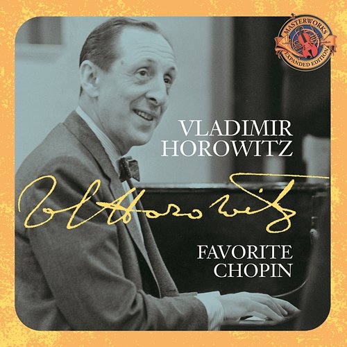 Horowitz: Favorite Chopin [Expanded Edition] Vladimir Horowitz