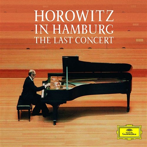 Horowitz in Hamburg Vladimir Horowitz