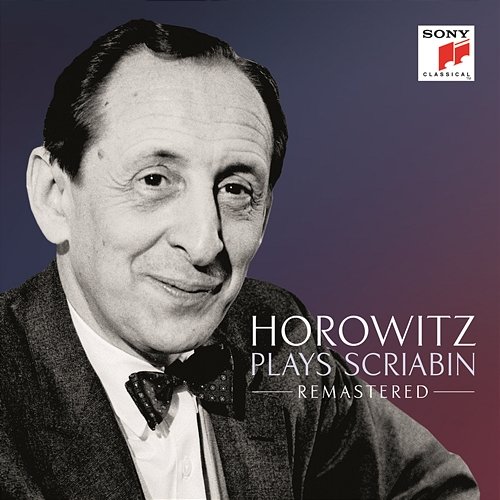 Horowitz Plays Scriabin Vladimir Horowitz