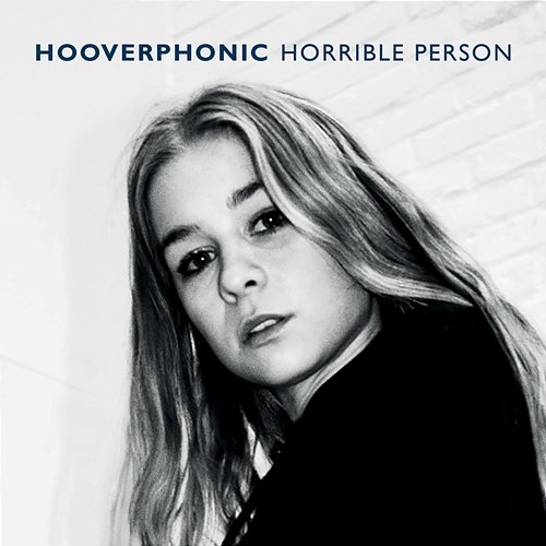 Horrible Person Hooverphonic
