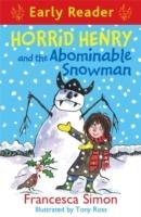 Horrid Henry and the Abominable Snowman Simon Francesca