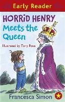 Horrid Henry Meets the Queen Simon Francesca