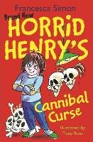 Horrid Henry's Cannibal Curse Simon Francesca
