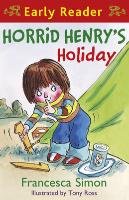 Horrid Henry's Holiday Simon Francesca