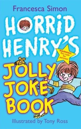 Horrid Henry's Jolly Joke Book Simon Francesca