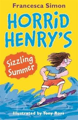 Horrid Henry's Sizzling Summer Simon Francesca