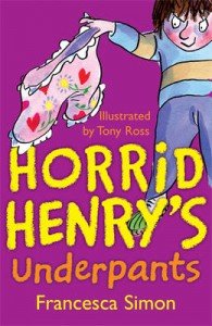 Horrid Henry's Underpants Simon Francesca