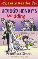 Horrid Henry's Wedding Simon Francesca