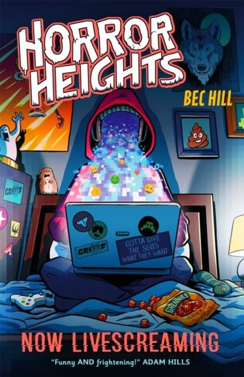 Horror Heights: Now LiveScreaming: Book 2 Bec Hill