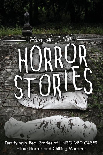 Horror Stories Tidy Hannah
