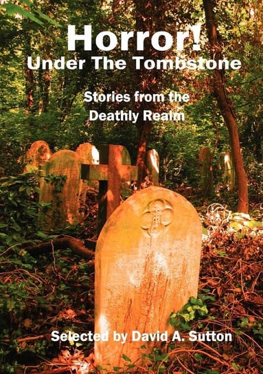 Horror! Under the Tombstone Campbell Ramsey