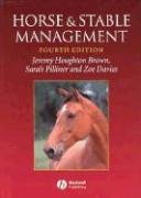 Horse and Stable Management Brown Jeremy Houghton, Pilliner Sarah, Davies Zoe