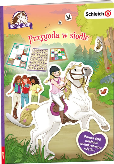 Horse Club. Przygoda w siodle Opracowanie zbiorowe