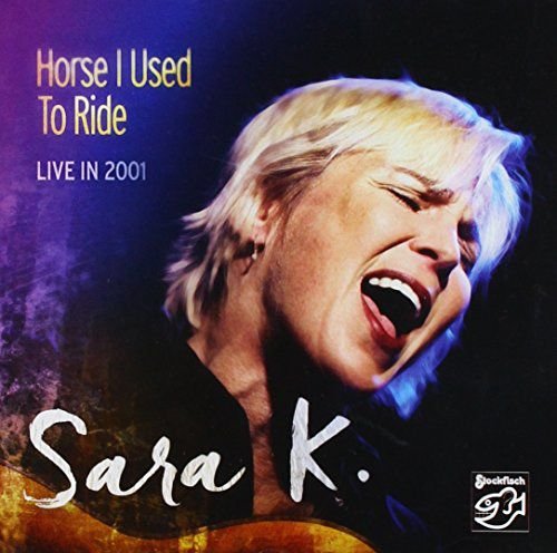 Horse I Used To Ride (Live In 2001) Various Artists