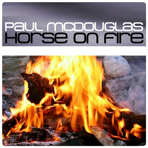 Horse On Fire Mcdouglas, Paul