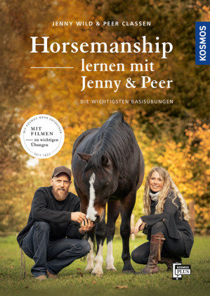 Horsemanship lernen mit Jenny und Peer Kosmos (Franckh-Kosmos)